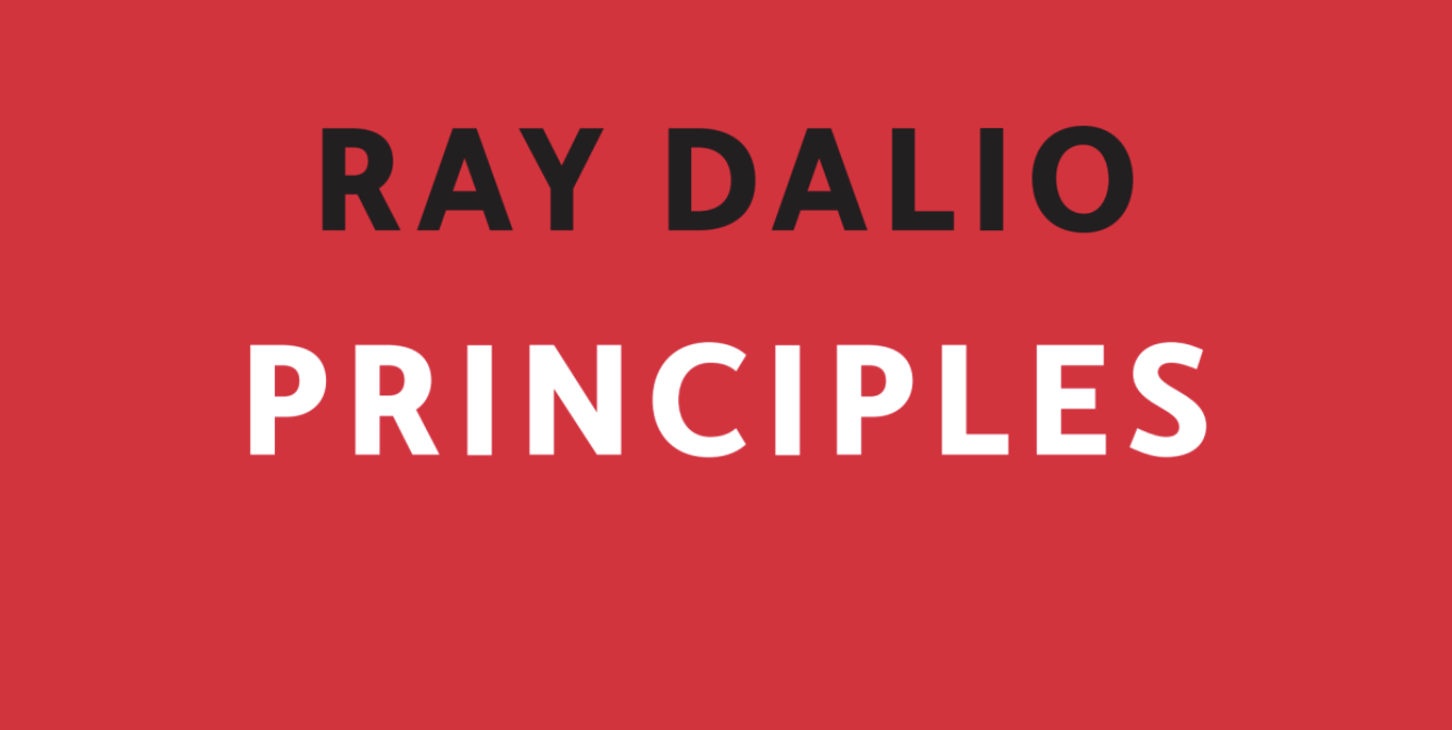 Принципы. Жизнь и работа. Рэй Далио. Часть 1